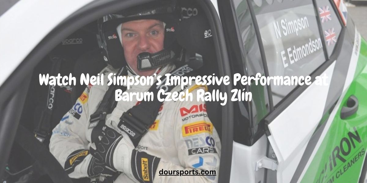 Watch Neil Simpson’s Impressive Performance at Barum Czech Rally Zlín