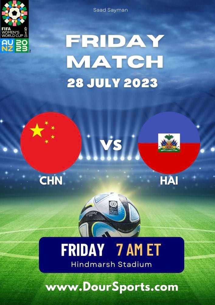 FIFA Women’s World Cup How to Watch China vs Haiti 2023 