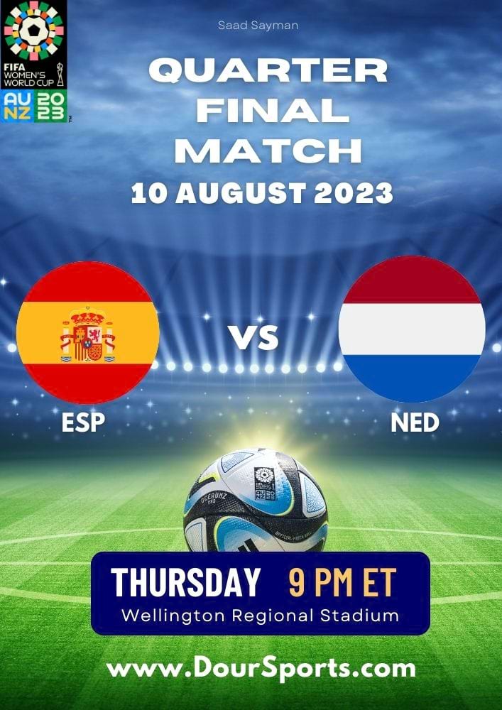 FIFA Women’s World Cup How to Watch Spain vs Netherlands 2023