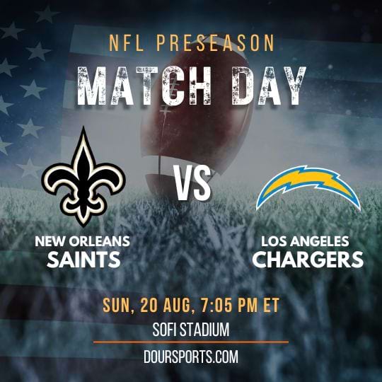 How To Watch NFL Preseason 2023 New Orleans Saints vs Los Angeles Chargers
