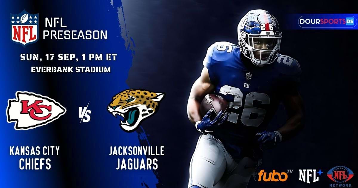How To Watch NFL Regular Season 2023 Kansas City Chiefs vs Jacksonville Jaguars