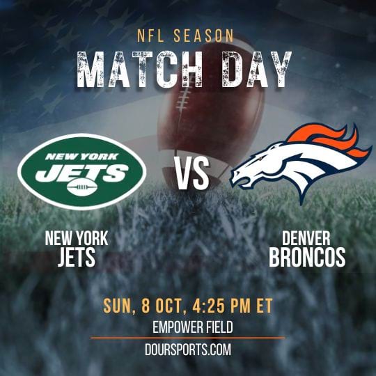 New York Jets vs Denver Broncos Live Stream Guide, Roster, Fixture, Team Stats, Prediction, Tickets