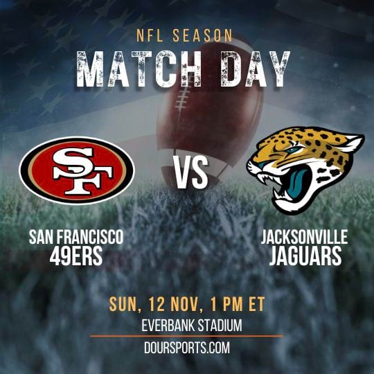 San Francisco 49ers vs Jacksonville Jaguars Live Stream, Roster, Fixture, Team Stats, Prediction, Tickets