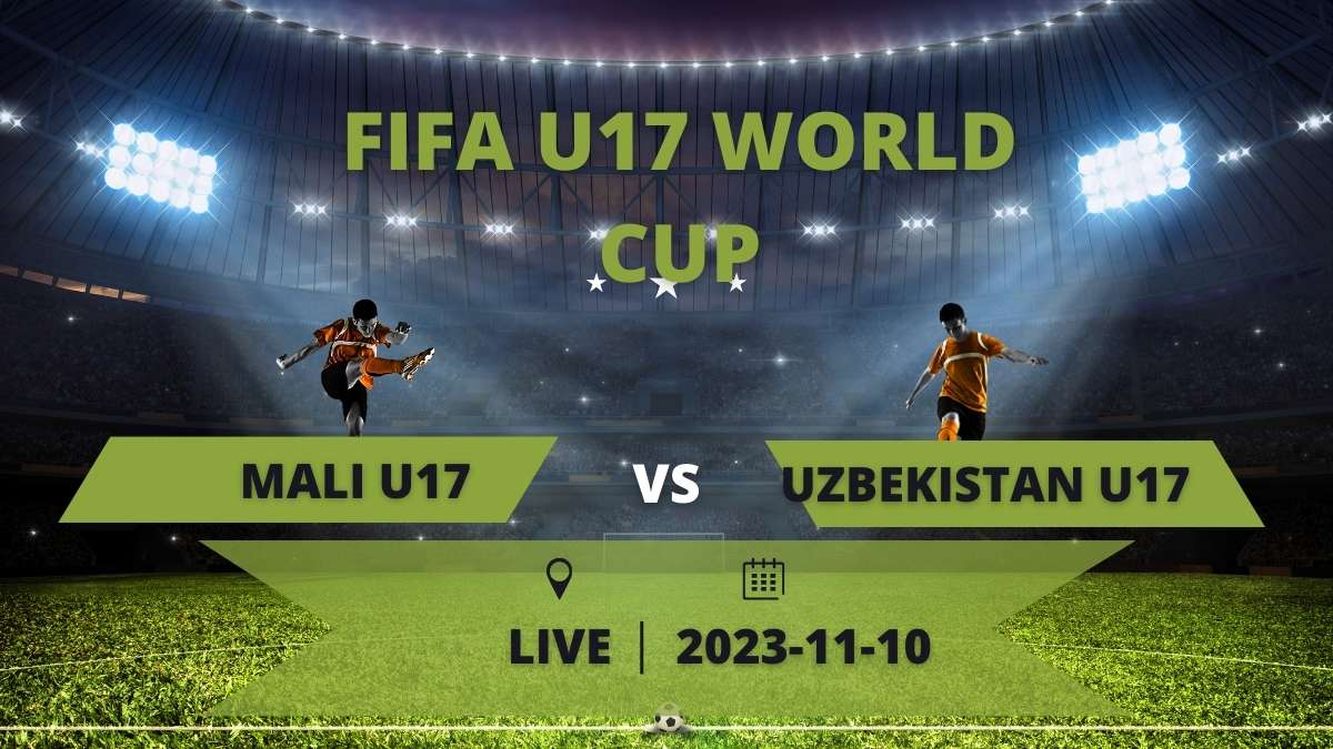 Mali U17 vs Uzbekistan U17: 2023 FIFA World Cup